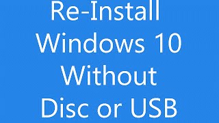 Reinstall Windows 10 Without an Installation Disc or USB [upl. by Trilly683]