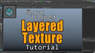 The Maya Toolbelt  Layered Texture [upl. by Intruok]