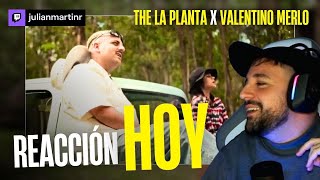 🎶 Reacción a HOY Valentino Merlo x The La Planta [upl. by Quenna]