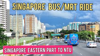 Singapore City Tour 2023  Eastern Part to Nanyang Technological University  Singapore MRT [upl. by Ohcamac]