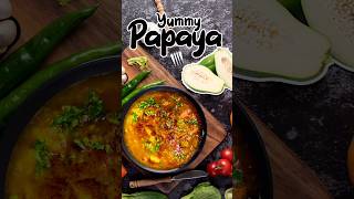 Papaya recipe shorts cooking recipe minivlog papaya dreamyjourneys [upl. by Richardo590]