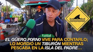 EL GÜERO P0RN0 VIVE PARA CONTARLO LO MORDIÓ UN TIBURÓN MIENTRAS PESCABA EN LA ISLA DEL PADRE… [upl. by Hannej638]