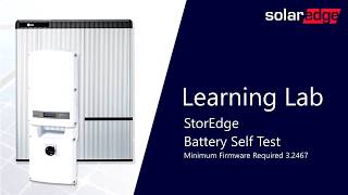 SolarEdges StorEdge  Battery SelfTest [upl. by Anillehs886]