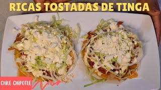 TOSTADAS DE TINGA DE POLLO  DELICIOSA RECETA [upl. by Magnus]