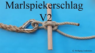 Marlspiekerschlag V2 Marlingspike Hitch V2 or Marlinespike Hitch V2 [upl. by Eartnoed]