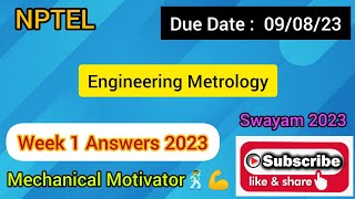 Engineering Metrology  Week 1 Quiz  Assignment 1 Solution  NPTEL  SWAYAM 2023 [upl. by Nanreh]