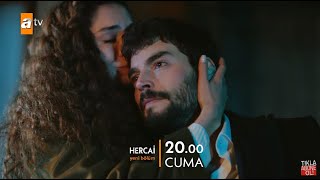 Hercai  Episode 48 Trailer Eng amp Tur Subs [upl. by Blondelle]