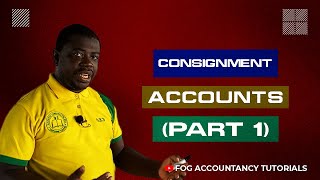 CONSIGNMENT ACCOUNTS PART 1 [upl. by Jo Ann]