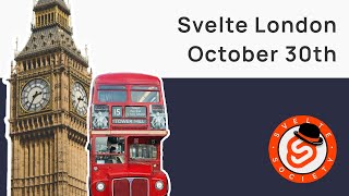 Svelte London  October 2024 [upl. by Hagen630]