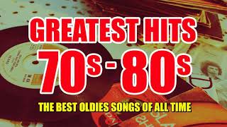 Best Of 70s and 80s Music Playlist  Oldies But Goodies Legendary Hits 70s amp 80s [upl. by Ollecram]