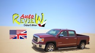 2014 GMC Sierra 1500 CC SLT  AutoReview  Dubai Episode 20 ENG [upl. by Bay]