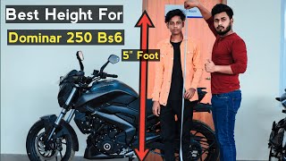 Minimum Height Required For DOMINAR 250 Bs6  Live Height Test Kitne Height Wale Rider Chala Lega [upl. by Leirrad45]