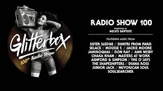 Glitterbox Radio Show 100 presented by Melvo Baptiste [upl. by Kelvin]