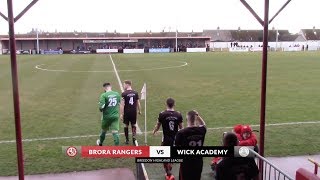 Brora Rangers vs Wick Academy  Highlights  Breedon Highland League  7 March 2020 [upl. by Mota]