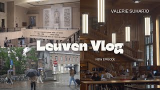 Study in Leuven Vlog 📚🏫 KU Leuven edition Valerie Suharjo [upl. by Ibed378]