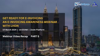 Get Ready For EInvoicing Webinar Part 5 [upl. by Mccourt]