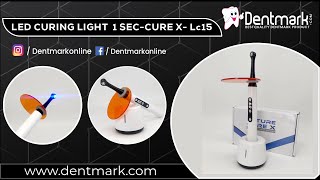 Led Curing Light 1 SecCure X LC15 [upl. by Royo545]