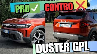 COMPLETO e CONCRETO Dacia Duster 2024 a GPL  PRO 🟢 e CONTRO ❌ [upl. by Subocaj]