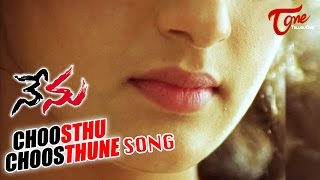 Nenu Songs  Choosthu Choosthu  Veda  Allari Naresh [upl. by Dray]