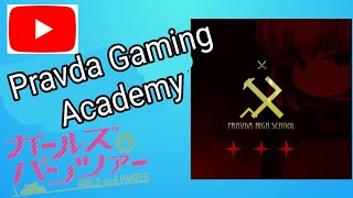 Girls Und Panzer Comunidad Pravda Gaming Academy En 1 Minuto [upl. by Hsan]