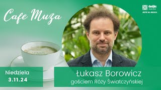 Dlaczego czasami niektóre świetne kompozycje są zapomniane  Łukasz Borowicz w audycji Cafe Muza [upl. by Hillman]