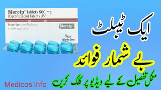 mercip 500mg tablet uses in urdu  How to use mercip 500 mg tablet  ciproflixacin 500mg tablet [upl. by Shanks]