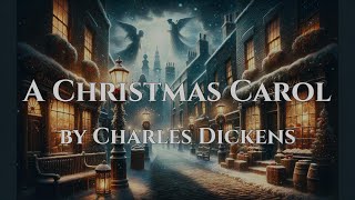 A Christmas Carol  by Charles Dickens  Full Audiobook [upl. by Anekahs]