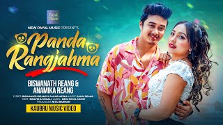 PANDA RANGJAHMA  OFFICIAL NEW KAUBRU MUSIC VIDEO 2024  DRAVID amp SONALI  BISWANATH amp ANAMIKA [upl. by Notnel505]