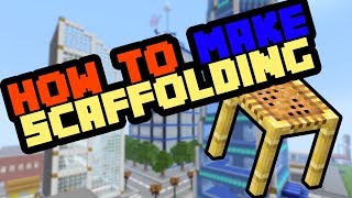 How to Make Scaffolding in Minecraft Survival 2019 and use it [upl. by Ahsa]