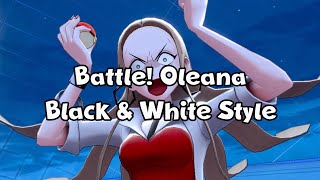 Pokémon Sword amp Shield  Battle Oleana BW Style [upl. by Elleuqram]