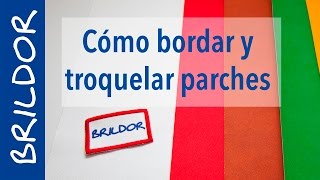 Cómo bordar y troquelar parches [upl. by Nenerb]