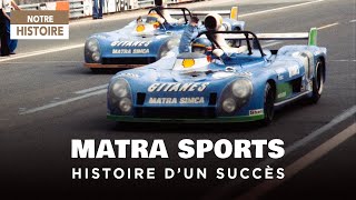 Automobile  Lhistoire des Voitures Courses Françaises avec Matra Sports  Documentaire  AMP [upl. by Thorlay811]