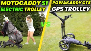 Motocaddy S1 Electric Trolley vs Powakaddy CT8 GPS Trolley Review and Comparison [upl. by Edbert]