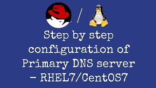 Step by step configuration of primary DNS server in RHEL7CentOS7 With detail explanation  Hindi [upl. by Kreg65]