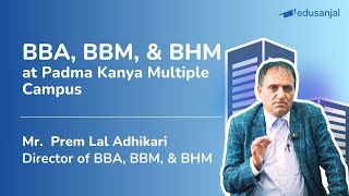 BBA BBM amp BHM Programs at Padma Kanya Multiple Campus [upl. by Daveta]