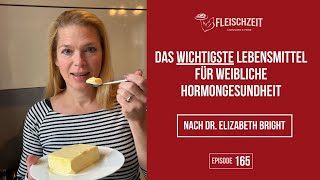 165 Das wichtigste Lebensmittel für weibliche Hormongesundheit [upl. by Campbell]