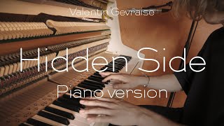 Valentin Gevraise  Hidden Side Piano Version Official Video [upl. by Mateusz]