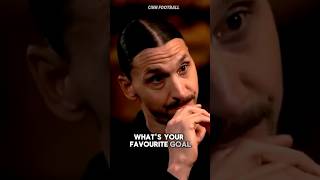 Zlatan Ibrahimovic on his favourite goal ever [upl. by Neumark456]