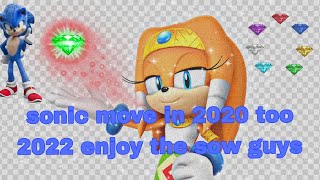 I fine this when I what too fine a sonic move in 2020 too 2021 I hope you guys enjoy the sow [upl. by Anwahsiek835]