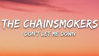 The Chainsmokers  Dont Let Me Down Lyrics ft Daya [upl. by Ananna]