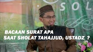 Jamaah Bertanya  Ustadz Adi Hidayat Baca Surat Apa Saat Sholat Tahajjud [upl. by Gabler]