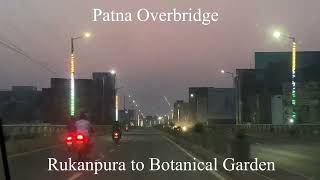 Patna Overbridge sudhirsinhamba1566 [upl. by Rokach]