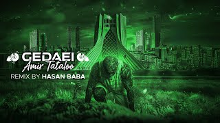 Amir Tataloo  Gedaei  امیر تتلو  گدایی  Remix by HasanBabaMusic [upl. by Girhiny]