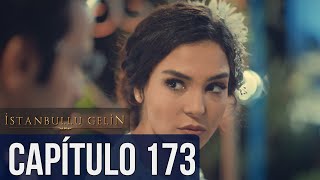 La Novia De Estambul Capítulo 173 Doblada En Español [upl. by Yalahs246]