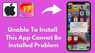 Fix Unable to Install Problem  This App Cannot Be Installed On iPhone [upl. by Sudnak589]