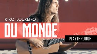 Kiko Loureiro  Du Monde  Playthrough [upl. by Eural]