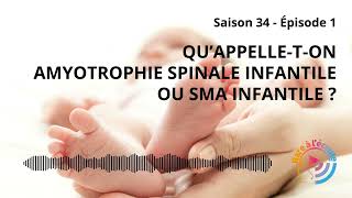 Maladie rare  Quappelleton Amyotrophie Spinale infantile ou SMA infantile [upl. by Bradway]