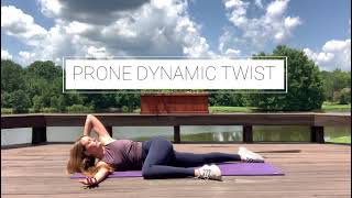 Prone Dynamic Twist [upl. by Solrac456]