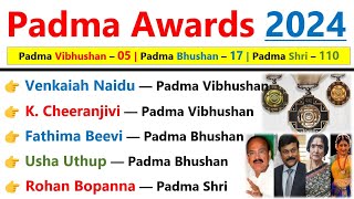 Padma Awards 2024 Current affairs  Padma Awards 2024  पद्म पुरस्कार 2024 Padma Awards 2024 Winner [upl. by Dov]