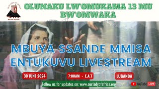 Catholic Mass Today  SSANDE TV MassMmisa ya Ssande 30th June 2024 [upl. by Rosenblatt]